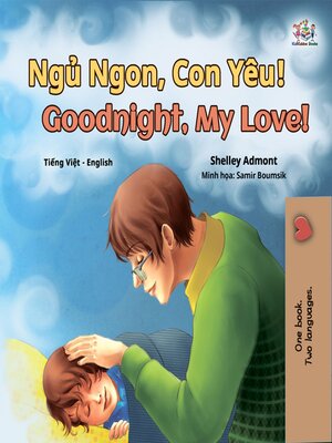 cover image of Ngủ Ngon, Con Yêu! / Goodnight, My Love!